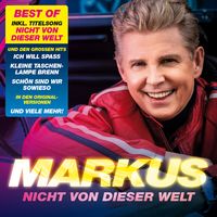 Cover_Markus_Nicht von dieser Welt_Best Of_1200x1200_300dpi